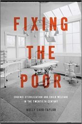 Cover of Molly Ladd-Taylor's Fixing the Poor